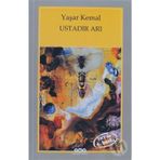 Ustadır Arı - Yaşar Kemal
