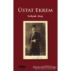 Üstat Ekrem - Selçuk Atay