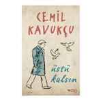 Üstü Kalsın - Cemil Kavukçu