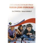 Üstün Yenekli Çocuklara Yönelik Problem Çözme Etkinlikleri