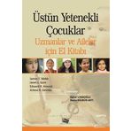 Üstün Yetenekli Çocuklar Uzmanlar ve Aileler