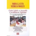 ÜSTÜN ZEKALI VE YETENEKLI ÇOCUKLARIN EĞITIMI - NORMA E CUTTS