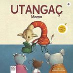 Utangaç Momo - Minik Adımlar Dizisi - Kolektif