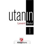 Utanın - Levent Bulut