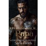 Utilise-Moi, Papa: Une Romance Russe Sombre et Mafieuse