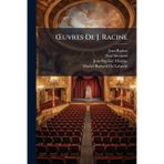 Å'uvres De J. Racine
