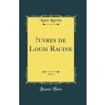 uvres de Louis Racine, Vol. 4 (Classic Reprint)
