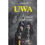 Uwa Hattinin Gizemli Kadınları - Erdal Şahin