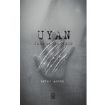 Uyan - John'un Günlüğü-Luna Yayınları