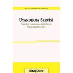 Uyandırma Servisi - Namık Kemal Okumuş