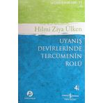 UYANIŞ DEVIRLERINDE TERCÜMENİN ROLÜ - HILMI ZIYA ÜLKEN