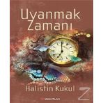 Uyanmak Zamanı - M. Halistin Kukul
