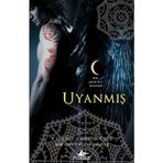 Uyanmış - Gece Evi Serisi 8. Kitap