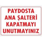 Uyarı Levhası Paydosta Ana Şalteri Kapatmayı Unutmayınız ''417''