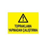 Uyarı Tabelası - 70x100 Alüminyum Kompozit Panel - E63