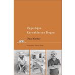 Uygarlığın Kaynaklarına Doğru Yapı Kredi Yayınları