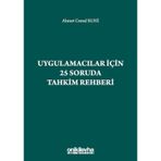 Uygulamacılar İçin 25 Soruda Tahkim Rehberi Ahmet Cemal Ruhi On İki Levha Yayıncılık