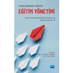 Uygulamadan Teoriye Eğitim Yönetimi - Nobel Akademik Yayıncılık
