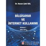 Uygulamalarla Bilgisayar ve İnternet Kullanımı - Hasan Çebi Bal