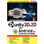 Uygulamalarla Unity 3D ile Oyun Geliştirme - Mehmet Ünsal