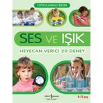 UYGULAMALI BILIM - SES VE IŞIK HEYECAN VERICI 20 DENEY - JACK CHALLONER