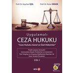 Uygulamalı Ceza Hukuku Cilt: 1 - Yener Ünver Kayhan İçel