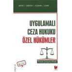 Uygulamalı Ceza Hukuku Pratikleri 2. Bölüm - Altın