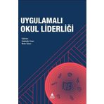 Uygulamalı Okul Liderliği Asos Yayınları
