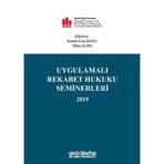 Uygulamalı Rekabet Hukuku Seminerleri 2019 (Kapak değişebilir)