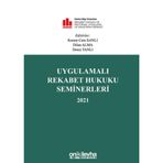 Uygulamalı Rekabet Hukuku Seminerleri 2021 / On İki Levha Yayınları / 9786254321801