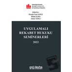 Uygulamalı Rekabet Hukuku Seminerleri 2022 (Ciltli)