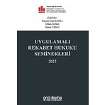 Uygulamalı Rekabet Hukuku Seminerleri 2022