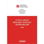 Uygulamalı Rekabet Hukuku Seminerleri 2023