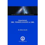 Uygulamalı XML Teknolojileri ve GML - Dr. Birol Alas