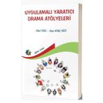 Uygulamalı Yaratıcı Drama Atölyeleri - Sibel Tığlı Gaye Genç Yiğit