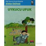Uykucu Ufuk - Zehra Ünüvar