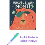 Uykusuz Ayı Monti + Renkli Fosforlu Kalem - Hayır
