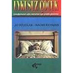 Uykusuz Çocuk (Çocuğum Uyumuyor)