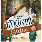 Uykusuz Gülce