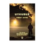 Uykusuz - Vedat Akyol
