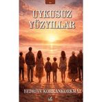 Uykusuz Yüzyıllar