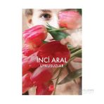 Uykusuzlar - İnci Aral