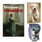Uysal Kız - Fyodor Dostoyevski ve Dekoratif Köpek Kalemlik - Mutlu Prens Planlama Defteri