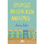 Uyumsuz Bir Genç Kızın Anatomisi - Andrea Portes