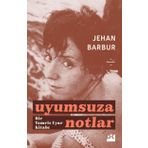 Uyumsuza Notlar - Tomris Uyar