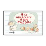 Uyurgezer Kitap Bu Hikayeyi Ben Yazdım