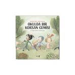 Uyurgezer Kitap Okulda Bir Korsan Gemisi ve Diğer Empati Hikayeleri