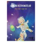 Uyurgezer Yayıncılık Çılgın Astronotlar