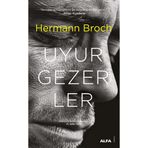 Uyurgezerler (Ciltli)