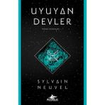 Uyuyan Devler - Themis Dosyaları Serisi 1 & Sylvain Neuvel